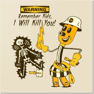Willie Wiredhand Will Kill You Posters and Art